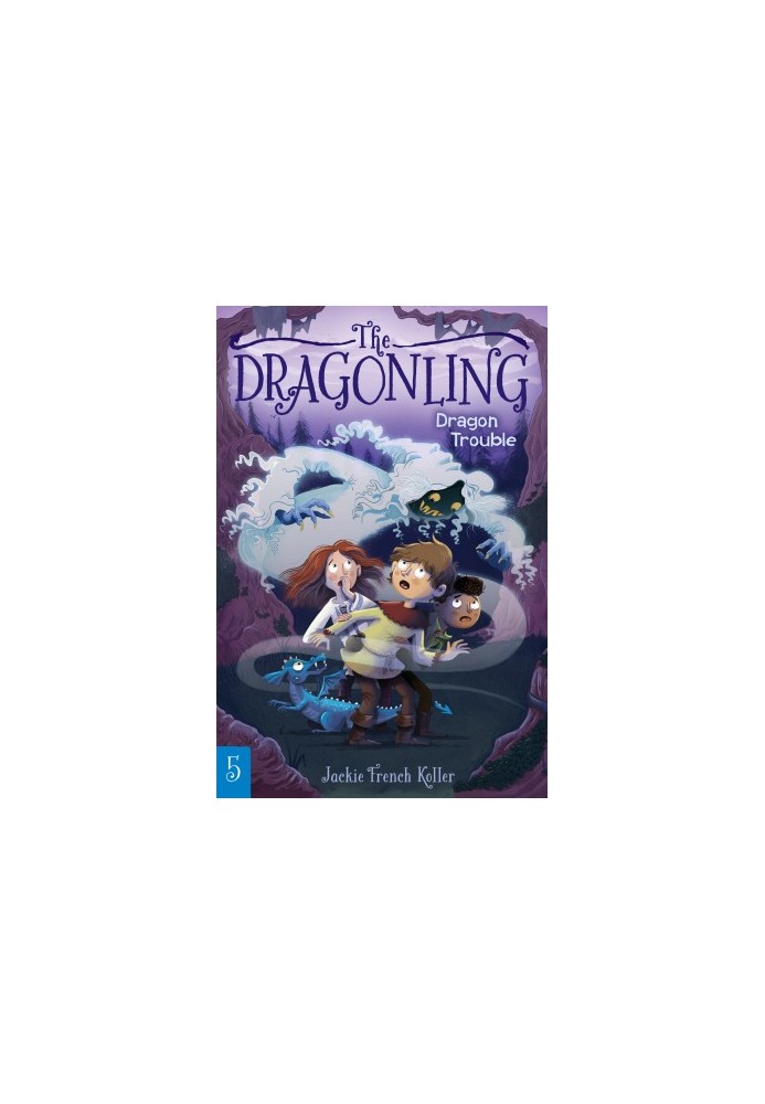 [The Dragonling 05] • Dragon Trouble