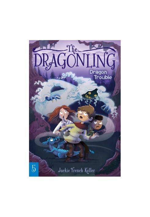 [The Dragonling 05] • Dragon Trouble
