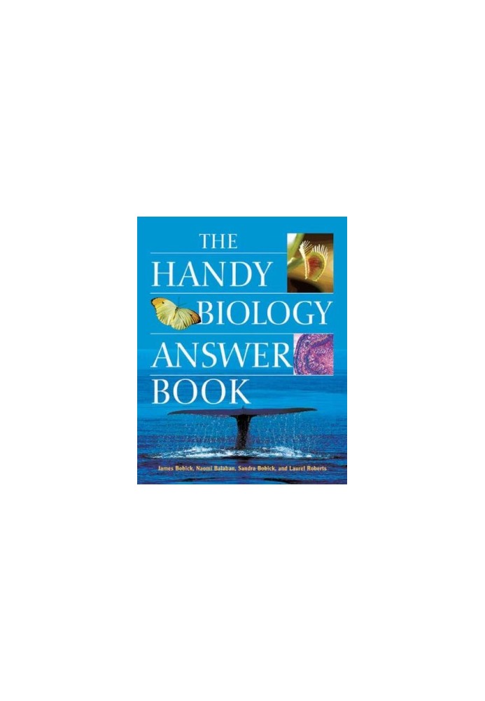 The handy biology answer book