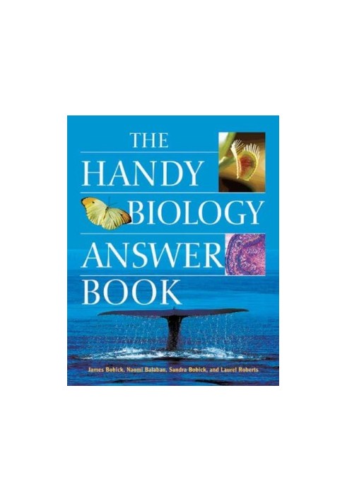 The handy biology answer book