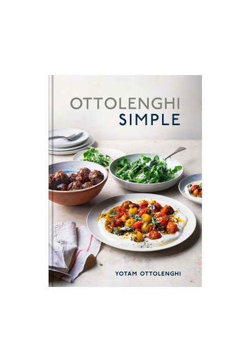 Ottolenghi Simple : A Cookbook