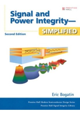 Signal and Power Integrity - Simplified