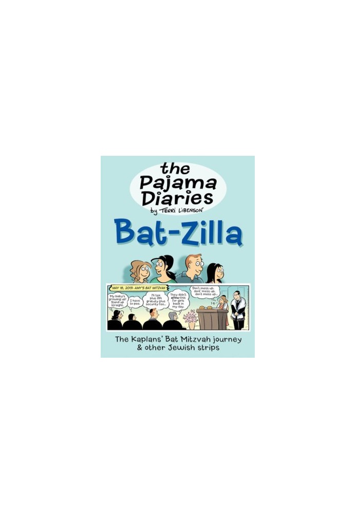 The Pajama Diaries: Bat-Zilla