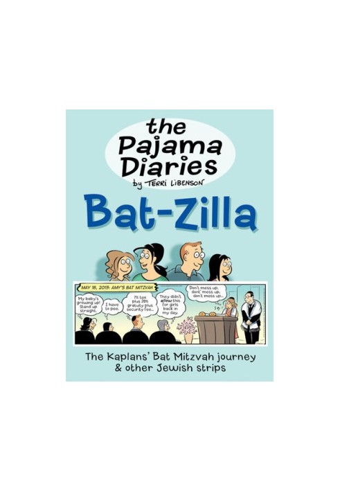 The Pajama Diaries: Bat-Zilla