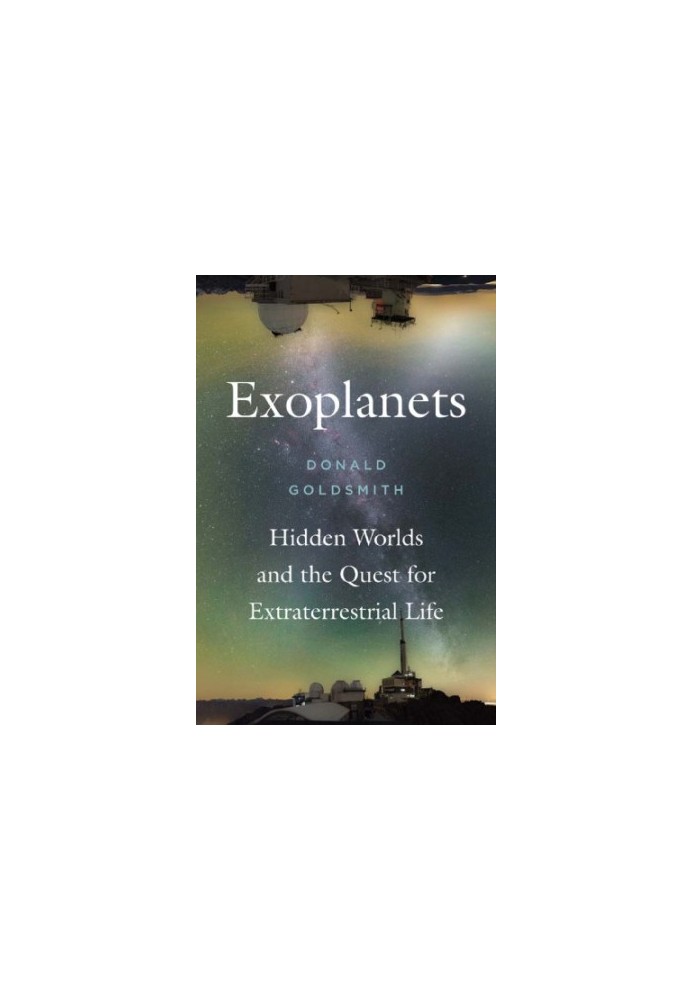 Exoplanets: hidden worlds and the quest for extraterrestrial life