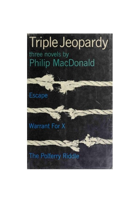 Triple Jeopardy Three Novels