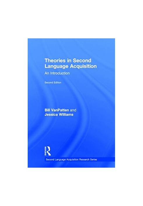 Theories in second language acquisition : an introduction