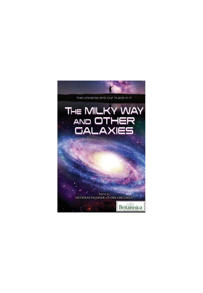 The Milky Way and Other Galaxies