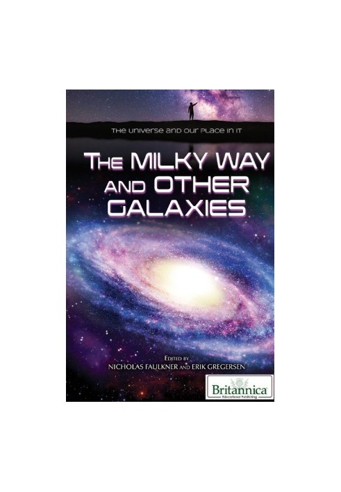 The Milky Way and Other Galaxies