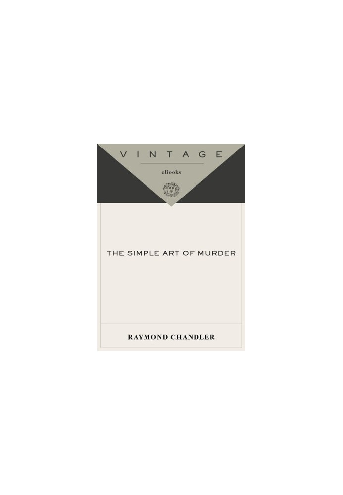 The Simple Art of Murder