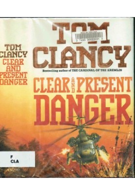 Clear and Present Danger