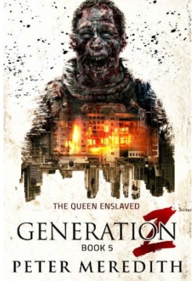 [Generation Z 05] • The Queen Enslaved