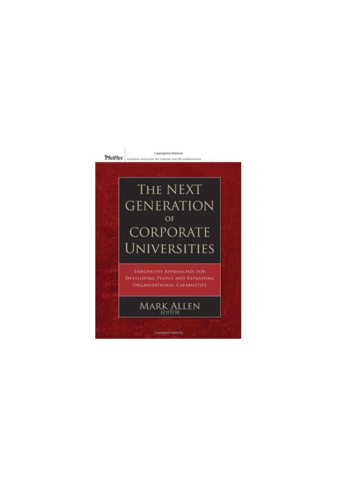 The Next Generation of Corporate Universities.
