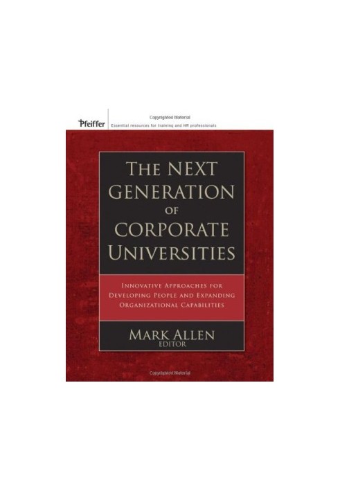 The Next Generation of Corporate Universities.