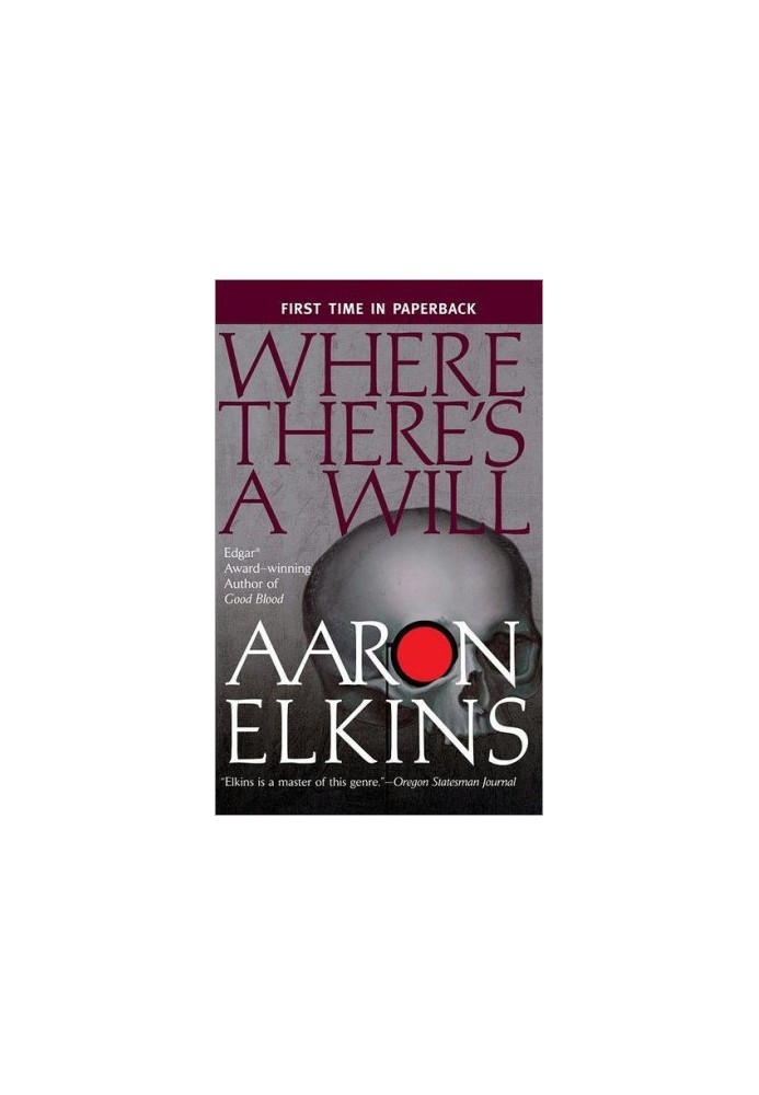 [Gideon Oliver 12] • Where There's a Will