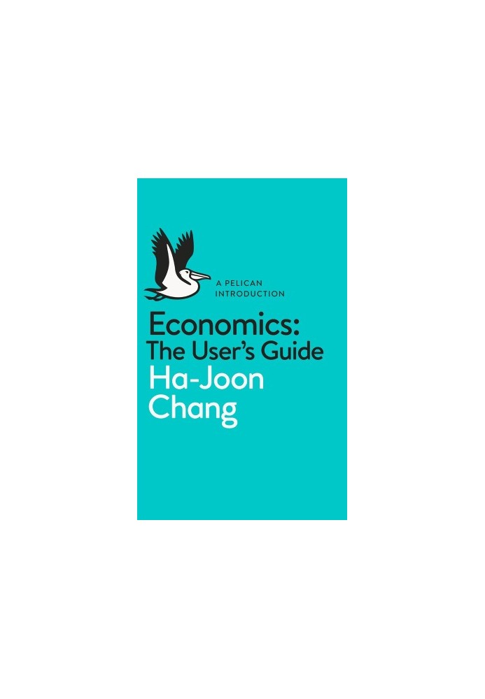Economics · The User’s Guide · A Pelican Introduction