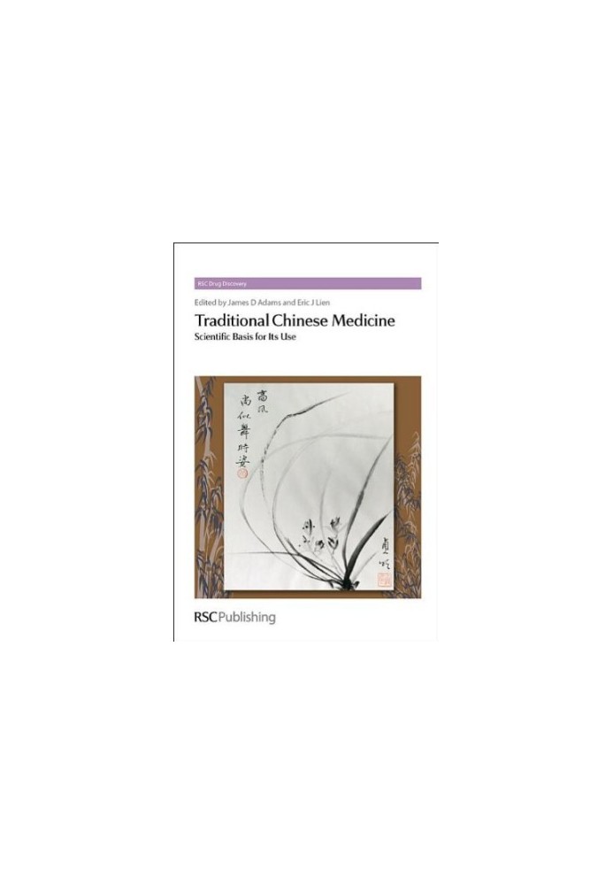 Traditional Chinese Medicine: Scientific Basis for Its Use