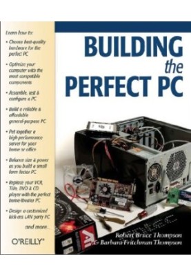 Building the Perfect PC
