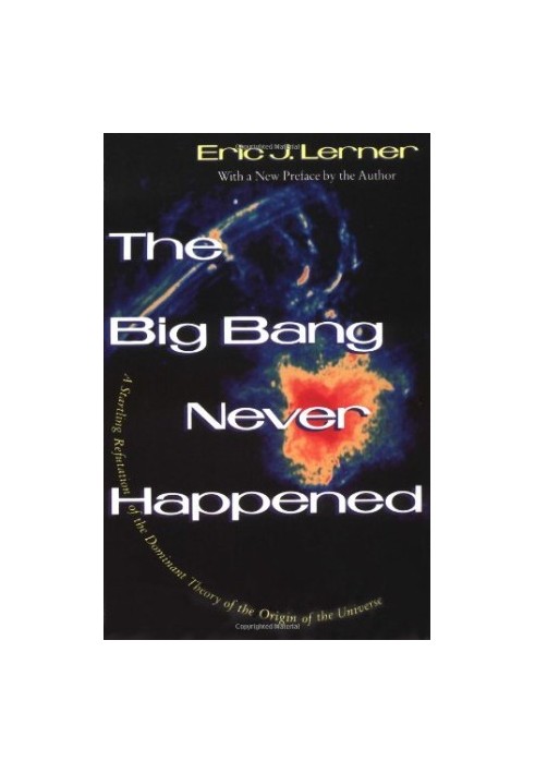 Big Bang Never Happened, The