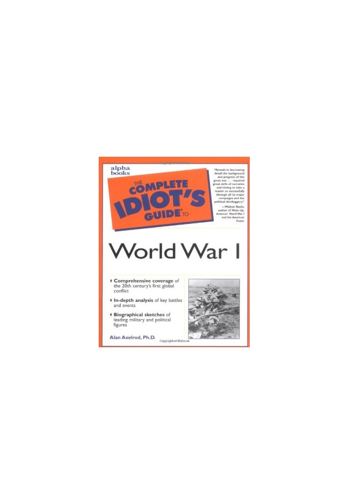 Complete Idiot's Guide to World War I