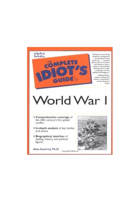 Complete Idiot's Guide to World War I