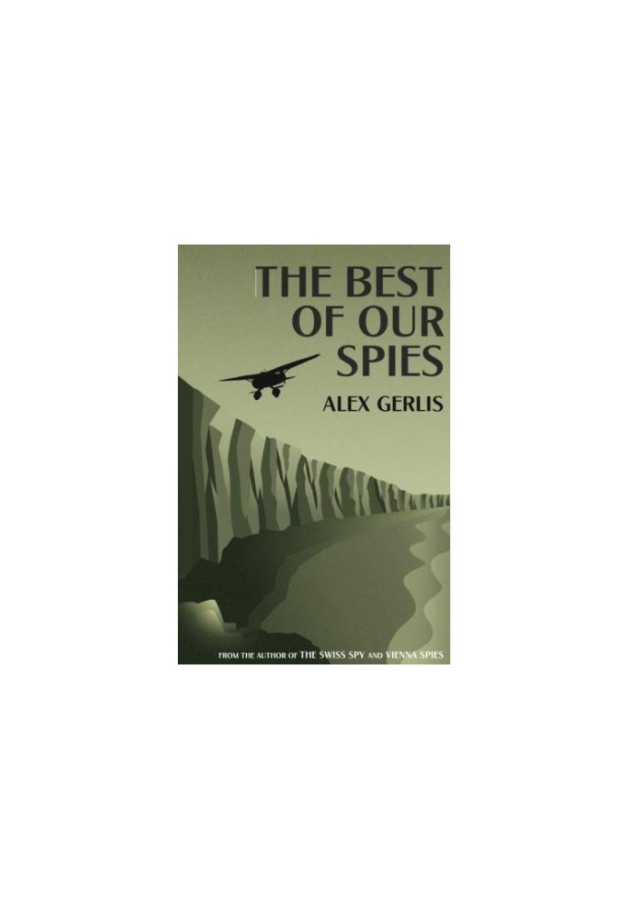 The Best of Our Spies