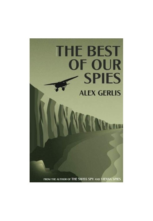 The Best of Our Spies