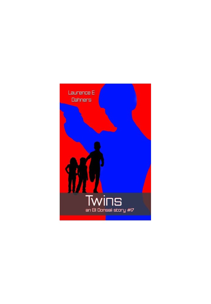 Twins (an Ell Donsaii story 17)