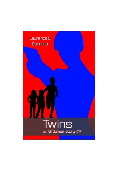 Twins (an Ell Donsaii story 17)