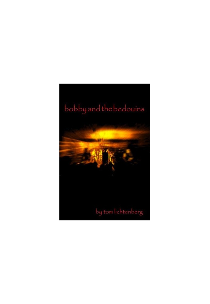 Bobby and the Bedouins