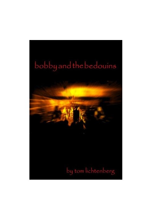 Bobby and the Bedouins