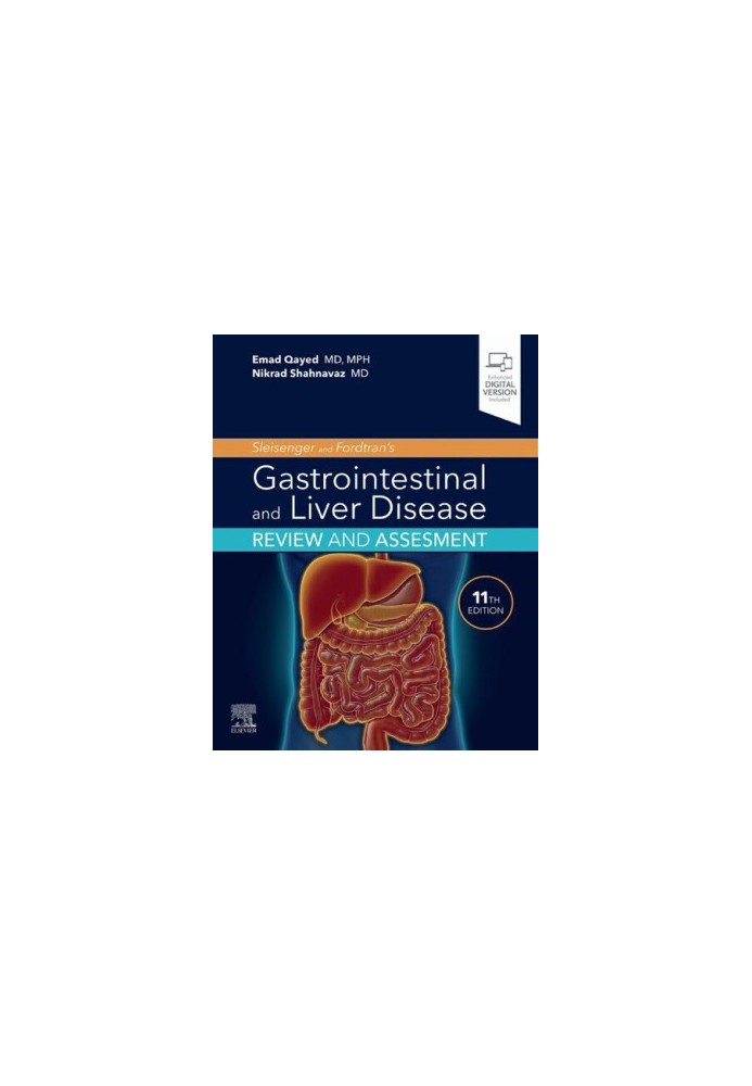 Sleisenger and Fordtran's Gastrointestinal and Liver Disease Review and Assessment 11th Edition