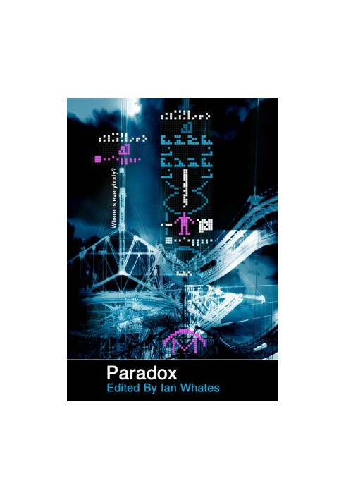 Paradox: Stories Inspired by the Fermi Paradox