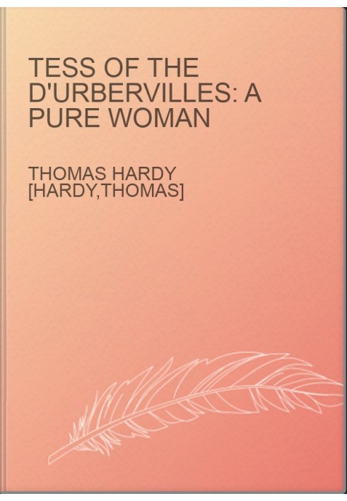 Tess of the d'Urbervilles: A Pure Woman