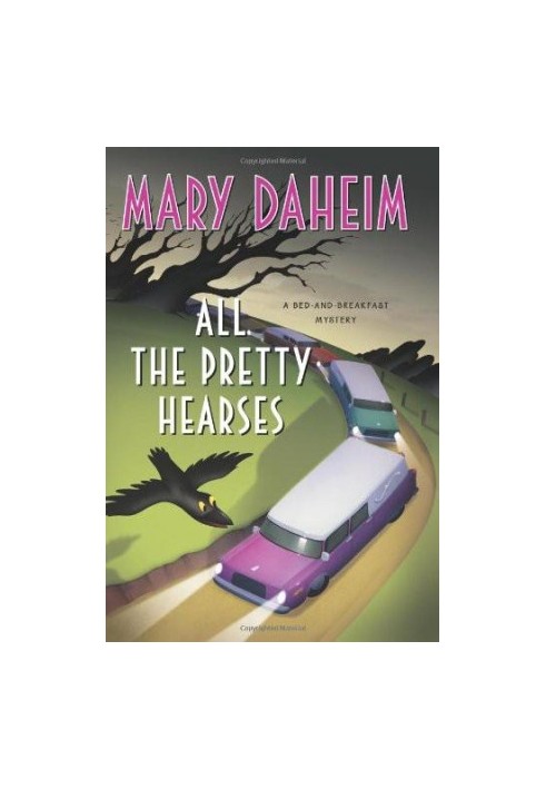 All the Pretty Hearses: A Bed-and-Breakfast Mystery (Bed-and-Breakfast Mysteries, 26)