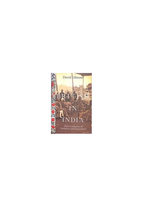 The British in India: A Social History of the Raj