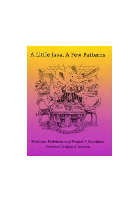 A little Java, a few patterns