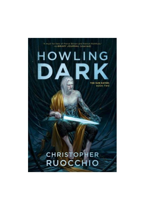 Howling Dark (Sun Eater)