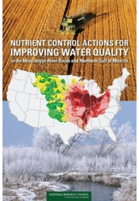 Nutrient Control Actions for Improving Water Quality in the Mississippi River Basin and Northern Gulf of Mexico