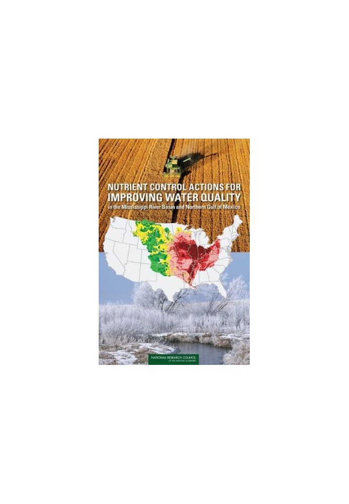 Nutrient Control Actions for Improving Water Quality in the Mississippi River Basin and Northern Gulf of Mexico
