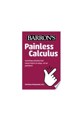 Painless Calculus (Barron's Painless)