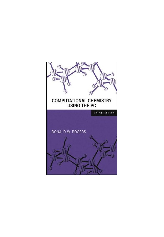 Computational Chemistry Using the PC