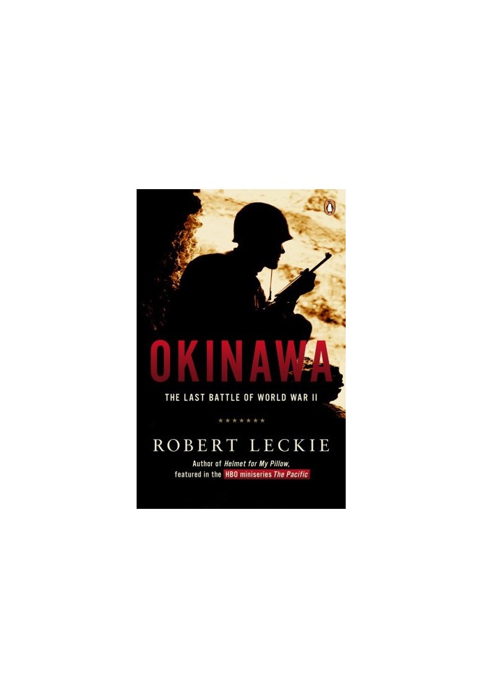 Okinawa · The Last Battle of World War II