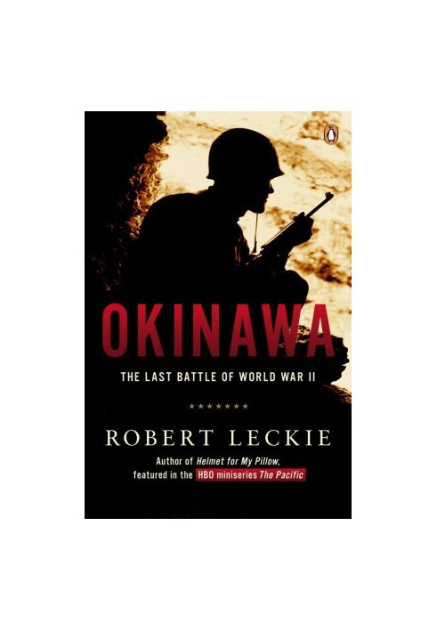 Okinawa · The Last Battle of World War II