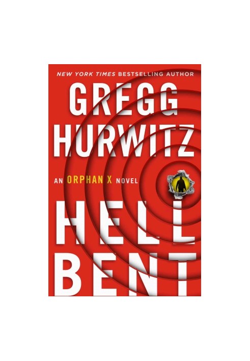 Hellbent: An Orphan X Novel