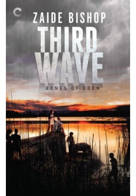 [Bones of Eden 03] • Third Wave