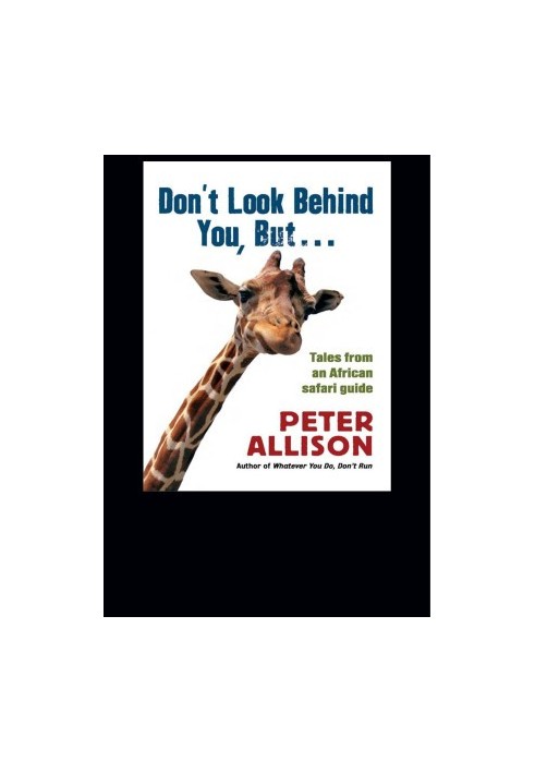 Don't Look Behind You, But ...