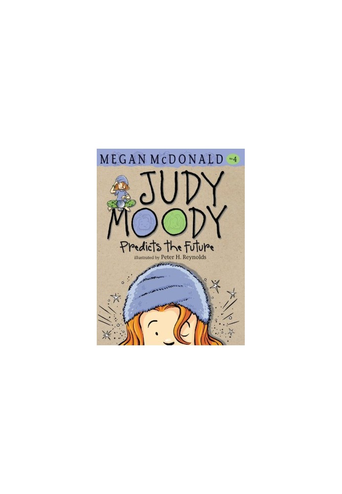 [Judy Moody 04] • Predicts the Future