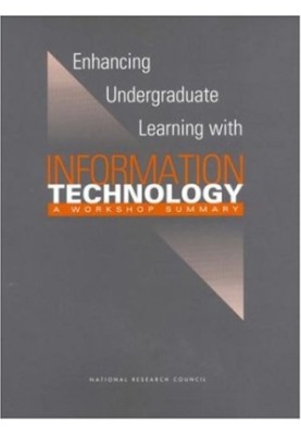 Enhancing Undergraduate Learning with Information Technology