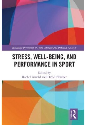 Stress, Well-being, and Performance in Sport